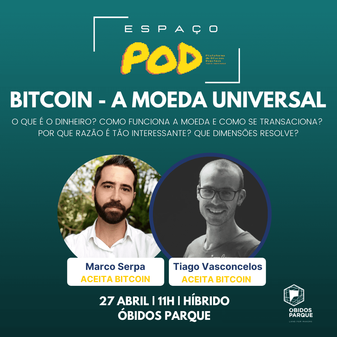 “Bitcoin: A Moeda Universal” em análise no Óbidos Parque