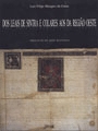 Capa da monografia DOS LEAIS DE SINTRA E COLARES AOS DA REGIÃO OESTE - UMA LINHAGEM MEDIEVAL INÉDITA