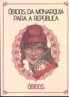 Capa do catalogo ÓBIDOS, DA MONARQUIA PARA A REPÚBLICA